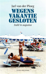 Wegens vakantie Gesloten - Jarl van der Ploeg